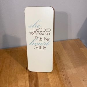 Wooden art. Made in USA. Danielson Designs Inspirational Quote.